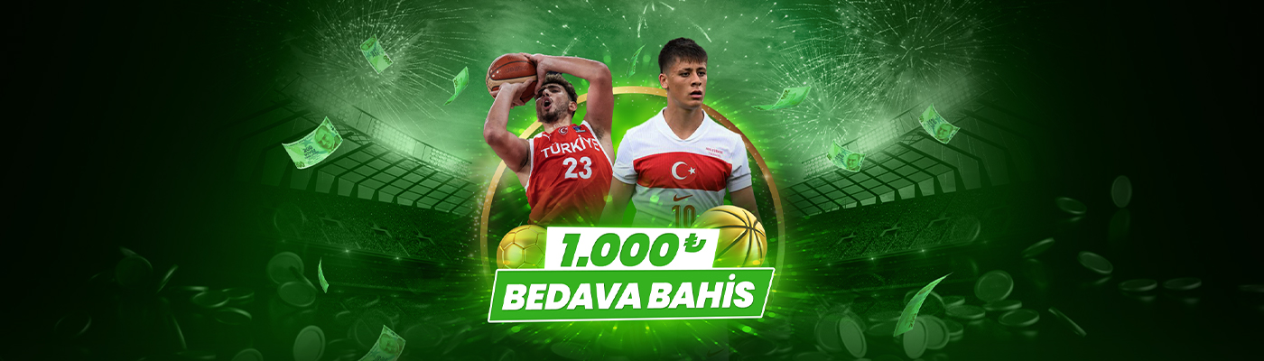 MİLLİ HEYECANA BEDAVA BAHİS 1.000 banner