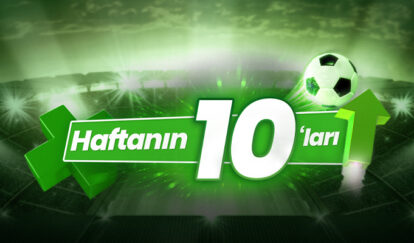 HAFTANIN MAÇLARINA 10 ORAN İLE 2.500 TL KAZAN